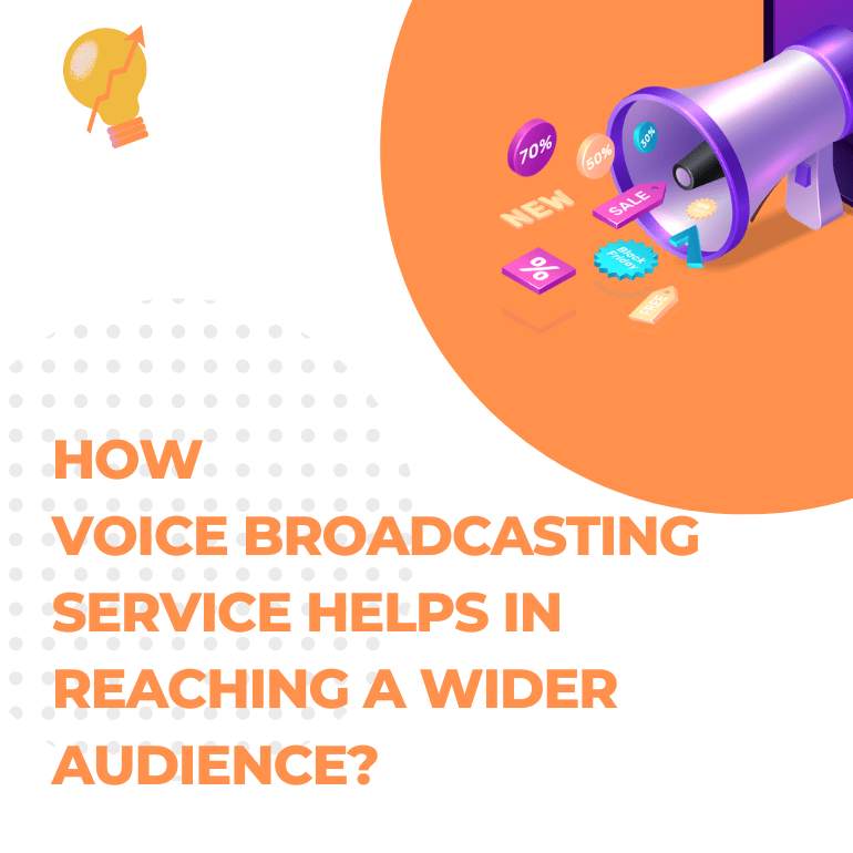 voice broadcasting helps you to generate more leads